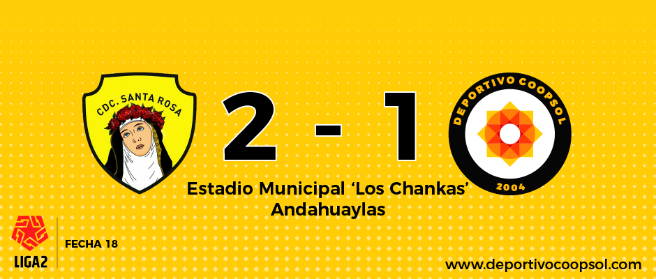 18° fecha, Liga 2: Deportivo Coopsol sucumbió 2-1 ante Cultural Santa Rosa en Andahuaylas